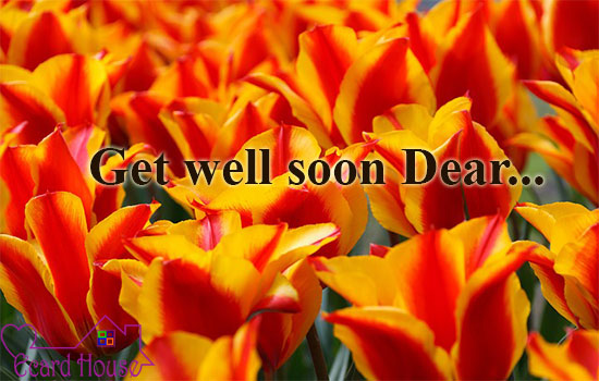 Get Well Soon Dear