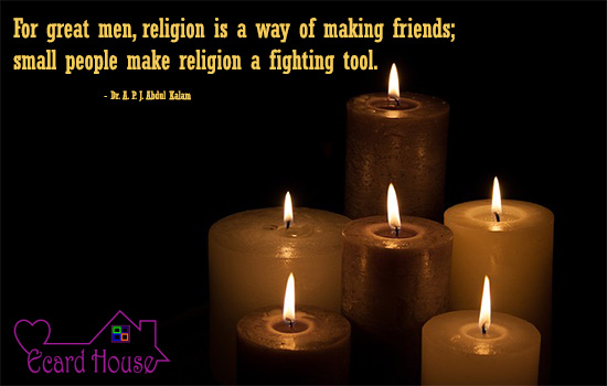 Religion Is To Make Friends Or Foes!